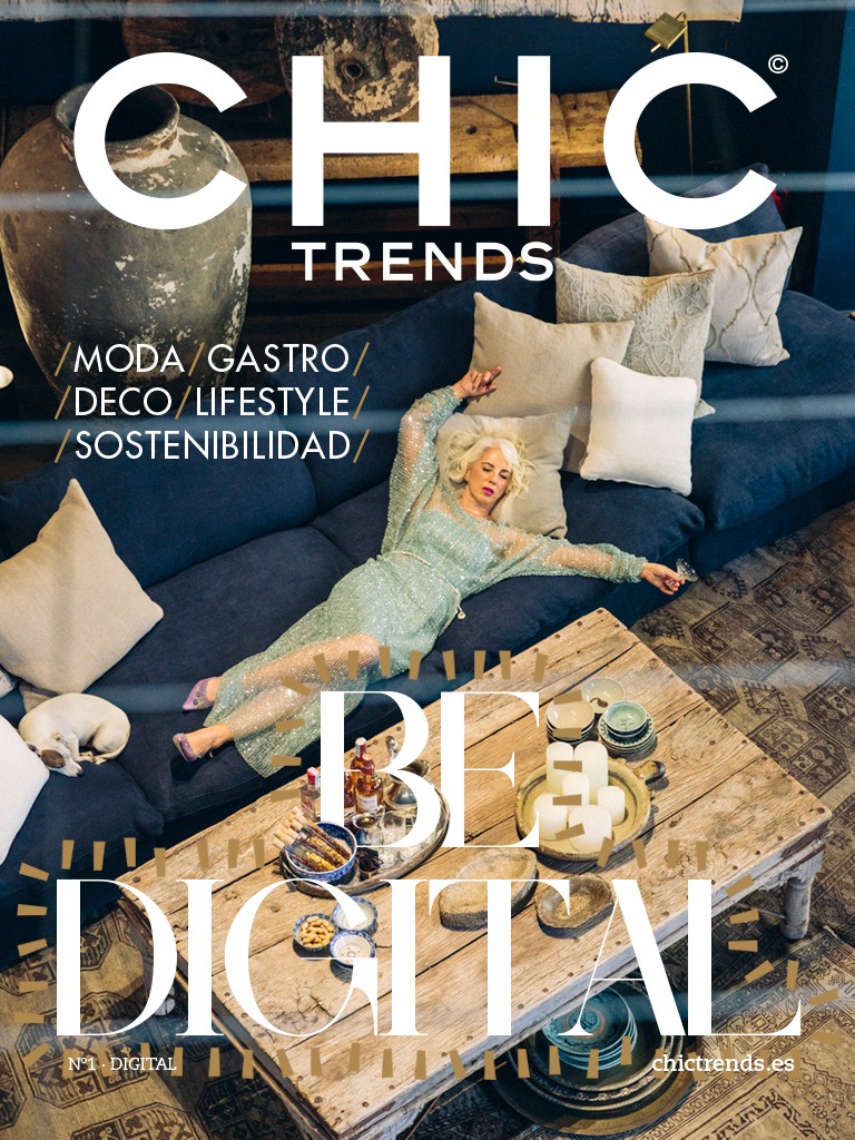 Be Digital. Chic Trends Magazine Digital